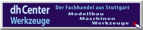 dhcenter Modellbau Werkzeuge Drehen Bohren Fräsen in Stuttgart